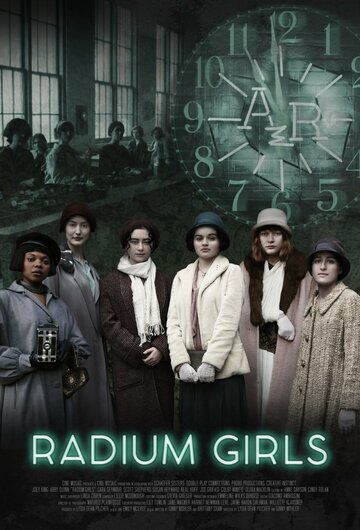 Radium Girls (2018)